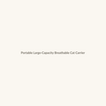 Portable Large-Capacity Breathable Cat Carrier